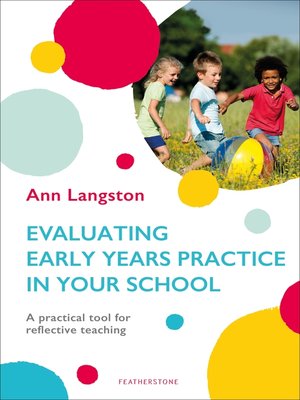 cover image of Evaluating Early Years Practice in Your School
